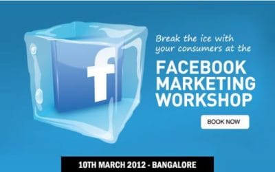Facebook / Social Media Marketing Workshop in Bangalore on 10th March, 2012