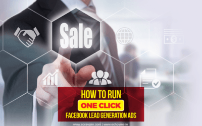 How to Run One Click Facebook Lead Generation Ads