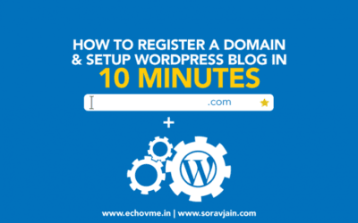 How to Register a Domain Name and Setup Blog in 10 Minutes