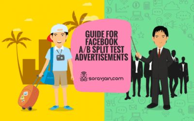 How To Make Use Of Facebook Ads A/B Split Tests – An Awesome Guide!