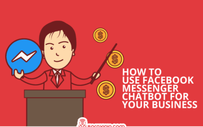 How to Use Facebook Messenger Chatbot for Your Business