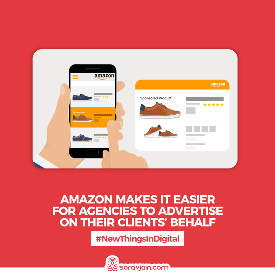 Amazon-Makes-it-Easier-For-Agencies-to-Advertise-on-Their-Clients’-Behalf