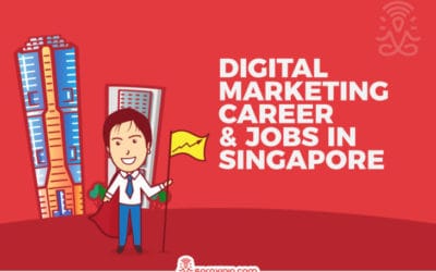 Digital Marketing Career and Jobs in Singapore