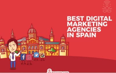 Top 10 Digital Marketing Agencies in Spain [Updated List]