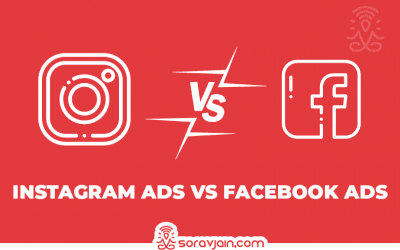 Instagram Ads Vs Facebook Ads: Which Is Better For Your Business?
