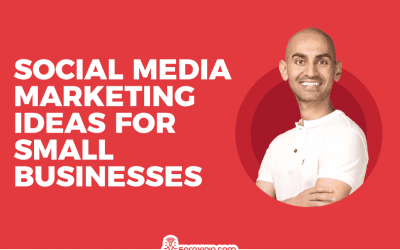 Interview with Neil Patel on Social Media Marketing Ideas for Small Businesses