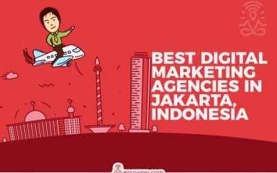 Top 20 Digital Marketing Agencies in Jakarta, Indonesia