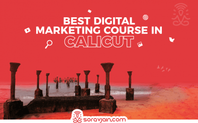 10 Best Digital Marketing Courses in Kozhikode (Also Known as Calicut)