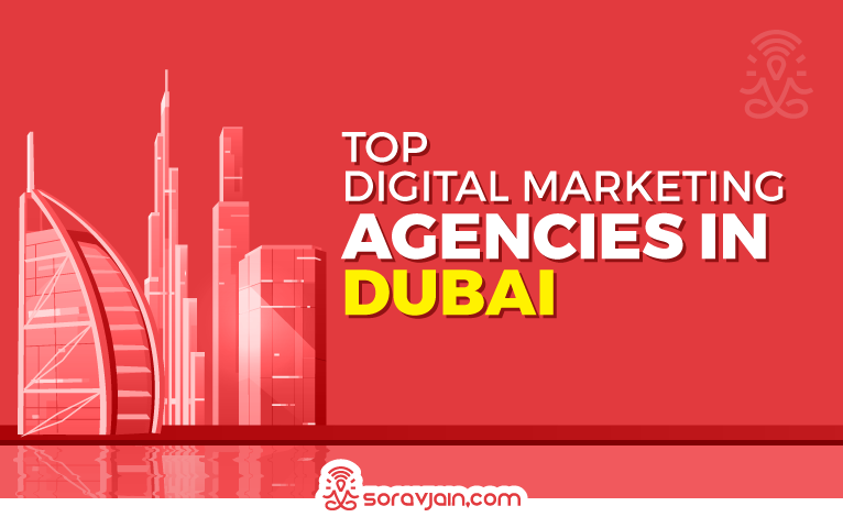 Top 20 Digital Marketing Agencies in Dubai | Sorav Jain