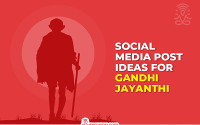 10 Most Engaging Gandhi Jayanti Social Media Post Ideas