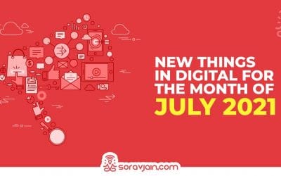 Latest Digital Marketing Updates in July 2021