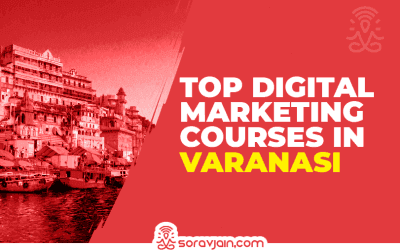 10 Best Digital Marketing Courses in Varanasi With Placement