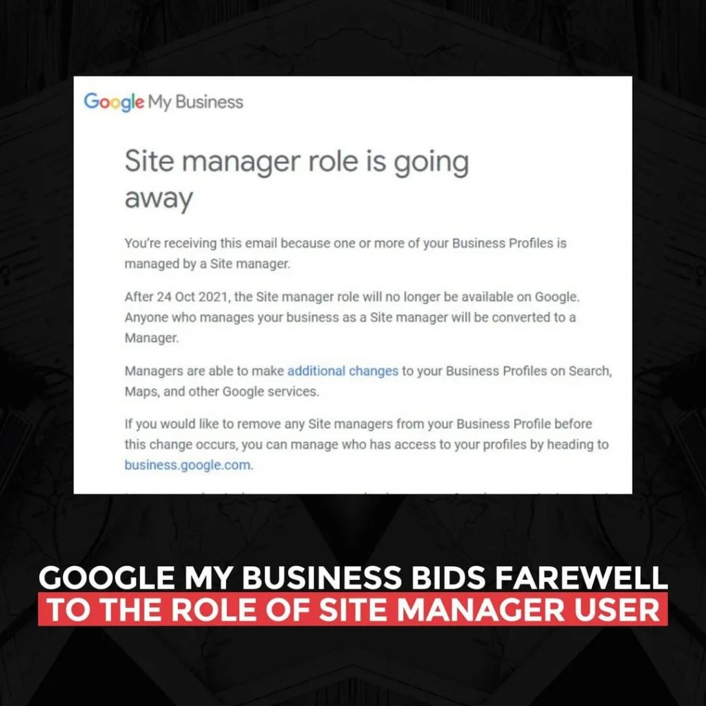 Google My Business bids farewell to the role of Site Manager User