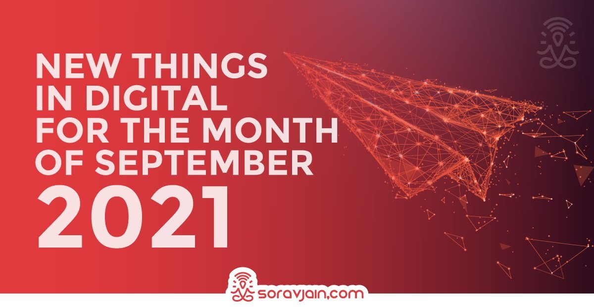 Top 30 Latest Digital Marketing Updates in September 2021 - New Things ...