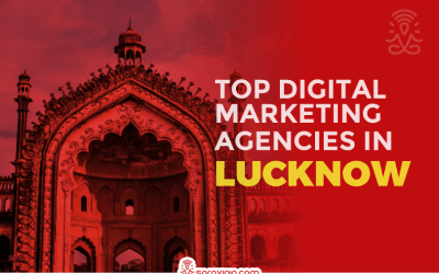 20 Best Digital Marketing Agencies in Lucknow For Digital Marketing Needs