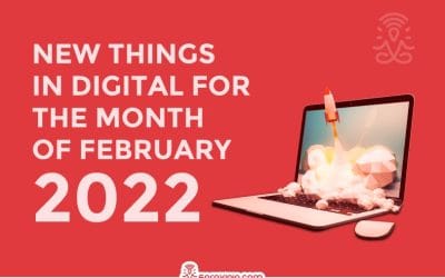 10 Latest Digital Marketing Updates in February 2022