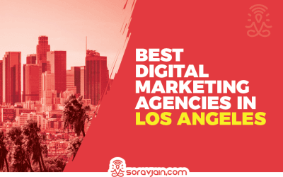 Top 20 Digital Marketing Agencies in Los Angeles