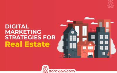 Top 10 Digital Marketing Strategies For Real Estate