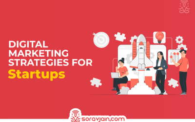 Top 10 Digital Marketing Strategies for Startups in India