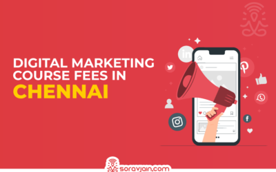 Digital Marketing Course Fees in Chennai – A Complete Guide