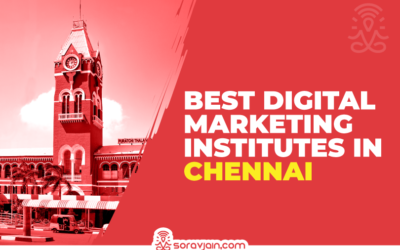 Top 10 Affordable Digital Marketing Institutes in Chennai