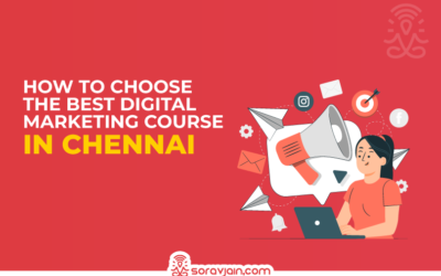 How to Choose the Best Digital Marketing Course in Chennai