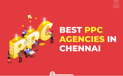 Top 10 PPC Agencies in Chennai to Hire in 2025