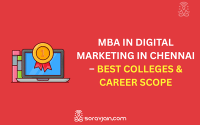 Top 10 MBA in Digital Marketing Colleges in Chennai & Career Scope