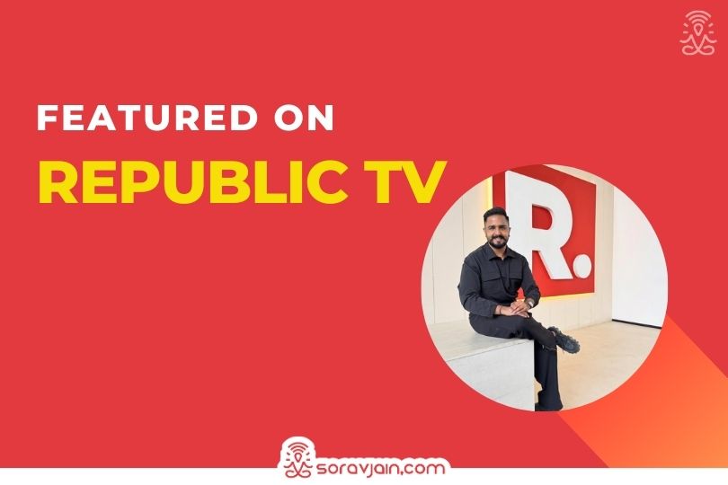 sorav jain featured on republic tv sorav jain featured on republic tv